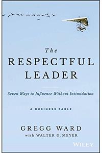 The Respectful Leader