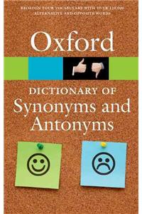 The Oxford Dictionary of Synonyms and Antonyms