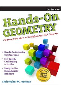 Hands-On Geometry: Constructions with a Straightedge and Compass