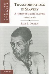 Transformations in Slavery