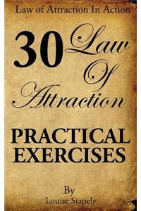 Law of Attraction - 30 Practical Exercises