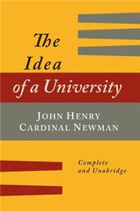 Idea of a University Defined and Illustrated