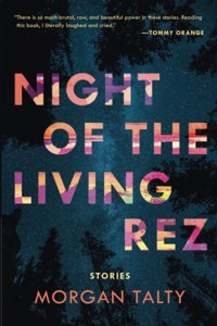 Night of the Living Rez