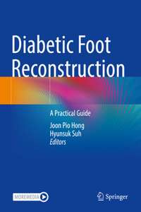 Diabetic Foot Reconstruction