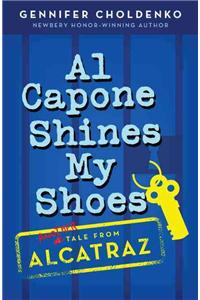 Al Capone Shines My Shoes