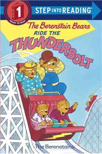 The Berenstain Bears Ride the Thunderbolt