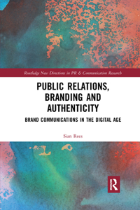 Public Relations, Branding and Authenticity