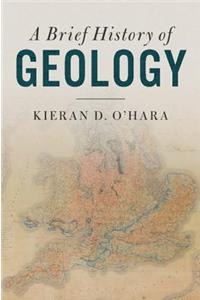 A Brief History of Geology