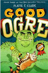 Good Ogre, 3