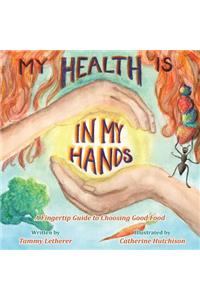 My Health Is in My Hands