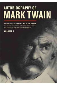 Autobiography of Mark Twain, Volume 1