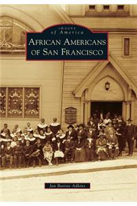 African Americans of San Francisco