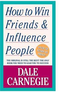 How to Win Friends & Influence People