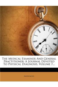 The Medical Examiner and General Practitioner