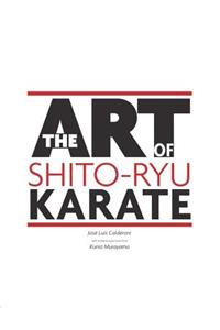 The Art Of Shito Ryu Karate