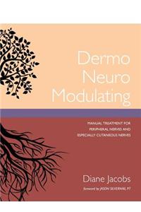 Dermo Neuro Modulating