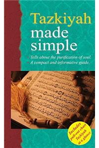 Tazkiyah Made Simple