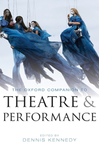 Oxford Companion to Theatre and Performance