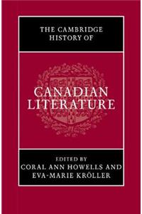 The Cambridge History of Canadian Literature