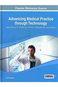 Advancing Medical Practice through Technology