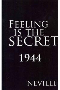 Feeling Is the Secret 1944