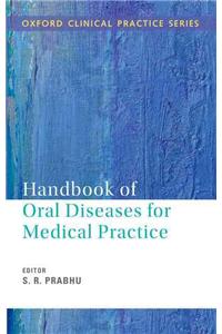 Handbook of Oral Diseases for Medical Practice