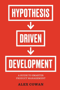 Hypothesis-Driven Development