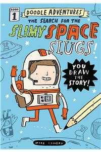 Doodle Adventures: The Search for the Slimy Space Slugs!