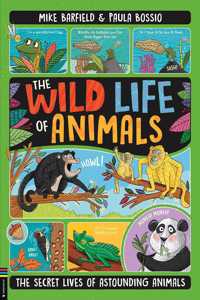 The Wild Life of Animals