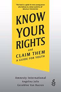 Know Your Rights: and Claim Them