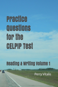 Practice Questions for the CELPIP Test