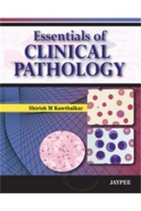 Essentials of Clinical Pathology