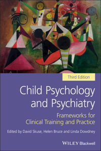 Child Psychology and Psychiatry