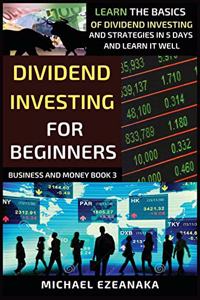 Dividend Investing For Beginners