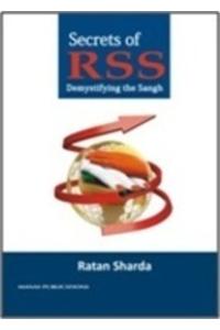 Secrets of RSS: Demystifying the Sangh