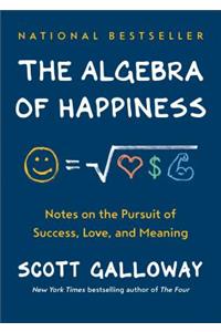 The Algebra of Happiness