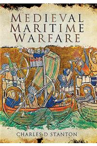 Medieval Maritime Warfare