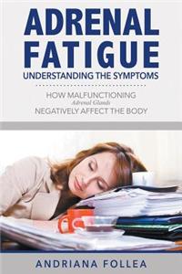 Adrenal Fatigue