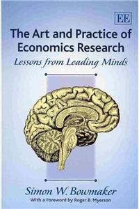 The Art and Practice of Economics Research