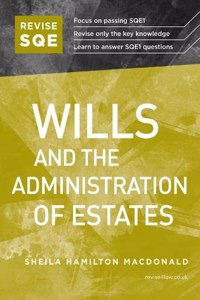 Revise SQE Wills and the Administration of Estates