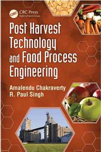 Postharvest Technology and Food Process Engineering