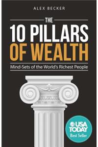 The 10 Pillars of Wealth