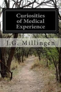 Curiosities of Medical Experience