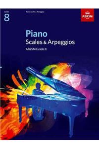 Piano Scales & Arpeggios, Grade 8