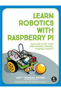 Learn Robotics with Raspberry Pi