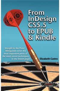 From Indesign CS 5.5 to Epub and Kindle