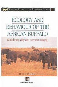 Ecology and Behaviour of the African Buffalo