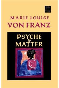 Psyche and Matter