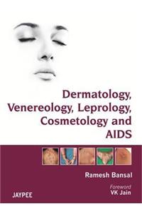 Dermatology, Venereology, Leprology Cosmetology and AIDS