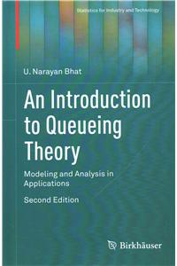 An Introduction to Queueing Theory